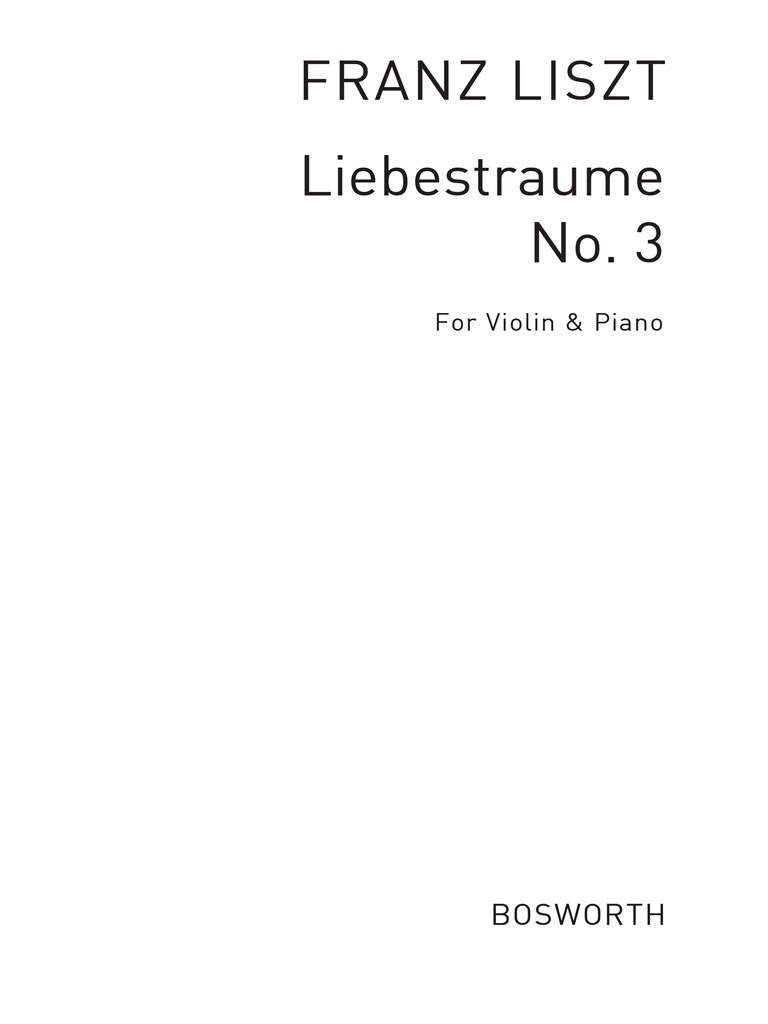 Franz Liszt: Liebestraume No.3
